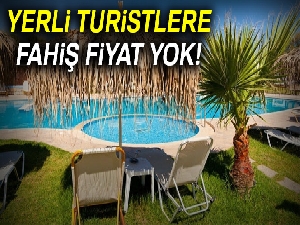 Yerli turistlere fahiş fiyat yok