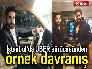 İstanbul'da UBER sürücüsünden örnek davranış
