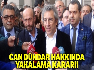 Gezi soruşturmasında Can Dündar hakkında yakalama kararı