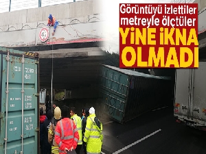 Üst geçide takılan tır sürücüsü ikna olmadı