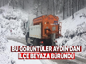 Bu görüntüler Aydın'dan |İlçe beyaza büründü