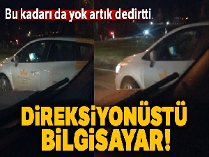 'Direksiyonüstü' trafik canavarı!