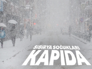 Sibirya soğukları kapıda !