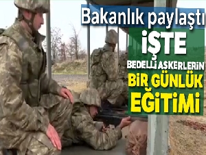 İşte bedelli askerlerin eğitimi