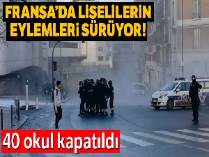 Fransa'da liselilerin eylemleri sürüyor, 40 lise kapatıldı