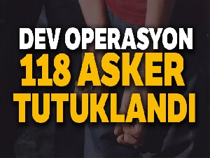 'Gazi Turgut Aslan' operasyonunda 118 tutuklama