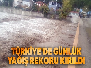 Türkiye'de günlük yağış rekoru kırıldı