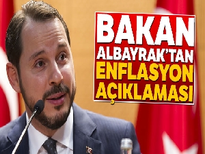 Bakan Albayrak'tan enflasyon açıklaması