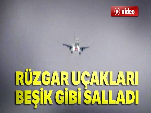 Rüzgar uçakları beşik gibi salladı