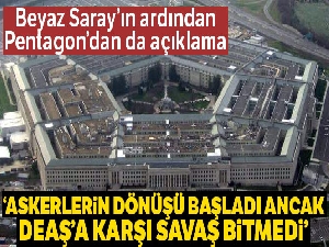 Pentagon: 'DEAŞ operasyonları bitince geri çekileceğiz'