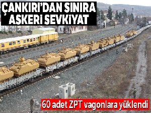 Çankırı'dan sınıra askeri sevkiyat