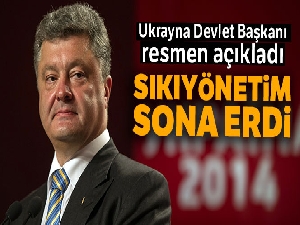 Poroşenko: 'Ukrayna'da sıkıyönetim sona erdi'