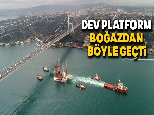 İstanbul Boğazı dev petrol platformu geçişi nedeniyle trafiğe kapatıldı