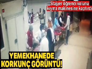 Stajyer öğrenci kolunu kıyma makinesine kaptırarak yaralandı