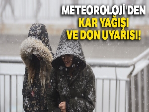 Meteoroloji'den kar yağışı ve don uyarısı |28 Aralık yurtta hava durumu