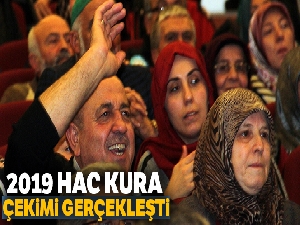 2019 yılı Hac Kura çekimi gerçekleşti
