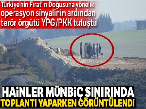 YPG'li teröristler Münbiç sınırında toplantı yaptı