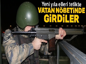 Herkes sevdiğiyle, onlar vatan aşkıyla yeni yıla girdi