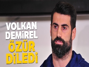 Volkan Demirel: 'Başkanımız ve Asbaşkanımızdan özür diliyorum'