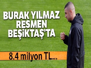 Burak Yılmaz resmen Beşiktaş'ta! Borsaya bildirildi