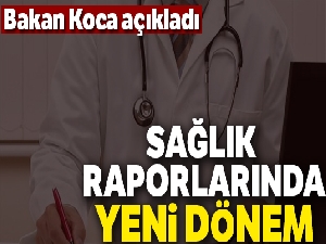 Sağlık Bakanı Koca: 'Raporların nüshaları e-nabız üzerinden temin edilecek'