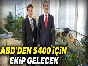 ABD'den S400 için ekip gelecek