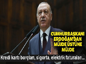 Cumhurbaşkanı Erdoğan'dan müjde üstüne müjde