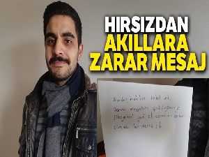 Soyduğu iş yerinin sahibine mesaj gönderdi: 'Karım eşyaları çok beğendi'