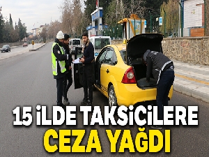 15 ilde eş zamanlı "Taksi Uygulaması 2019/1" uygulaması gerçekleştirildi