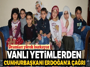 Vanlı yetimlerin dramı