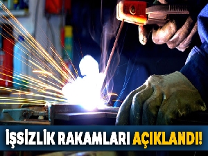 İşsizlik oranları açıklandı!