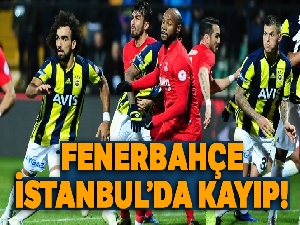 Fenerbahçe, İstanbul'da kayıp! Ümraniyespor: 1 - 0 Fenerbahçe