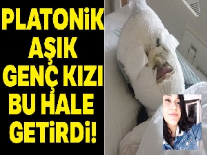 Platonik aşık, Berfin'i bu hale getirdi