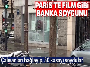 Paris'te film sahnelerini aratmayan banka soygunu