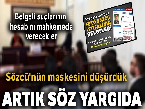 Sözcü'nün maskesini düşürdük! Artık söz yargıda