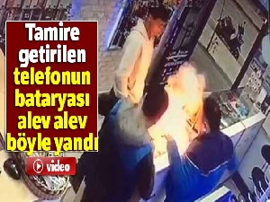 Tamire getirilen telefonun bataryası alev alev böyle yandı
