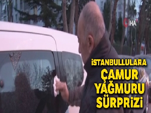 İstanbullulara ‘çamur yağmuru' sürprizi