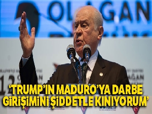 MHP Lideri Bahçeli: 'Trump'ın Maduro'ya darbe teşebbüsünü şiddetle kınıyorum'