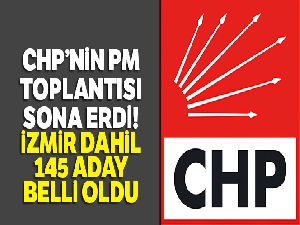 CHP'nin PM toplantısı sona erdi! Adaylar belli oldu