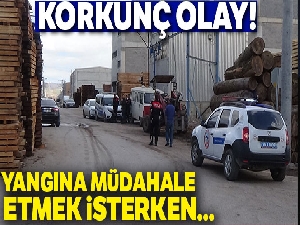 Fabrika sahibi yangına müdahale ederken canından oldu