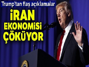 Trump: 'İran ekonomisi çöküyor'
