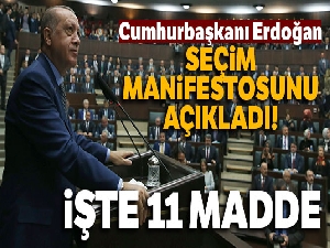 Cumhurbaşkanı Erdoğan AK Parti'nin seçim manifestonu açıkladı