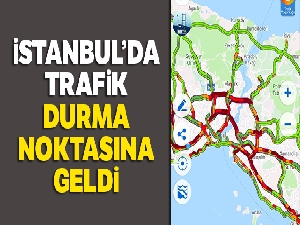 İstanbul'da trafik durma noktasına geldi...