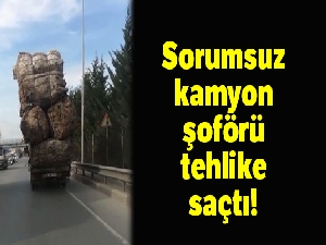 Sorumsuz kamyon şoförü tehlike saçtı