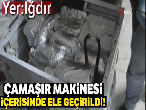 Çamaşır makinesi içerisinde 26 kilo 811 gram eroin ele geçirildi