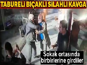 Tabureli, bıçaklı, silahlı 'küfür kavgası' kamerada