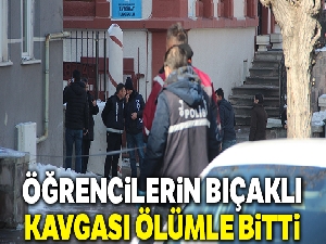 İlköğretim öğrencilerinin bıçaklı kavgası ölümle bitti