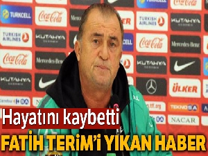 Fatih Terim'i yıkan haber