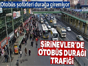 Şirinevler'de otobüs durağı trafiği havadan görüntülendi