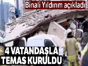 TBMM Başkanı Yıldırım: 'Dört vatandaşla temas kurulmuş durumda'
